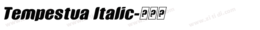 Tempestua Italic字体转换 Tempestua Italic字体转换